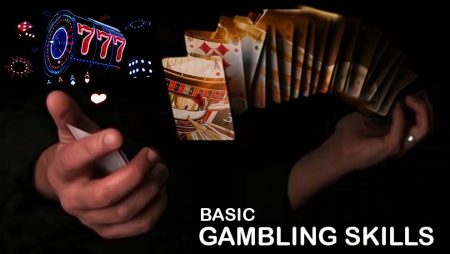 Every Gambler Should Learn These Basic Gambling Skills