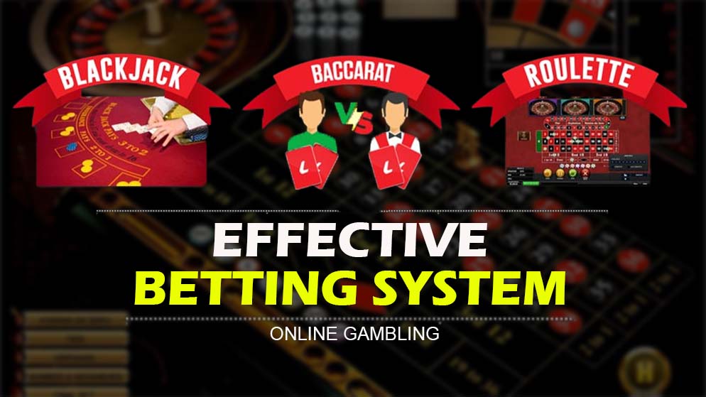 An Effective Online Betting System For Gambling