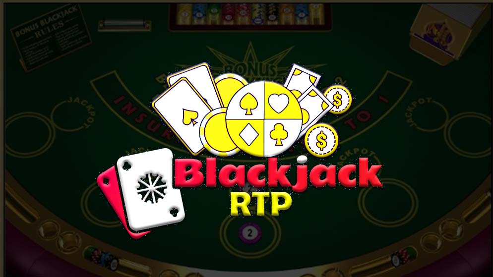 Know What is Blackjack RTP And Why It’s Important?