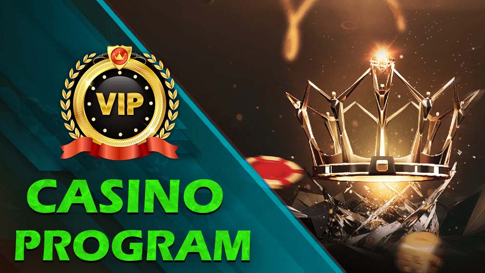 Casino VIP Program Privileges – What You Need to Know