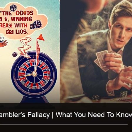 Gambler’s Fallacy | What You Need To Know