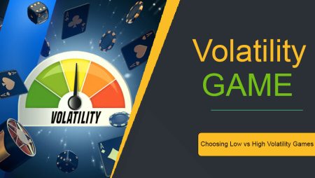 The Influence of Game Volatility on Payout Potential: Choosing Low vs High Volatility Games